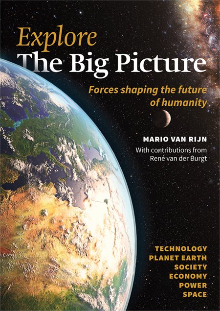 Omslag van Explore the Big Picture, Mario van Rijn